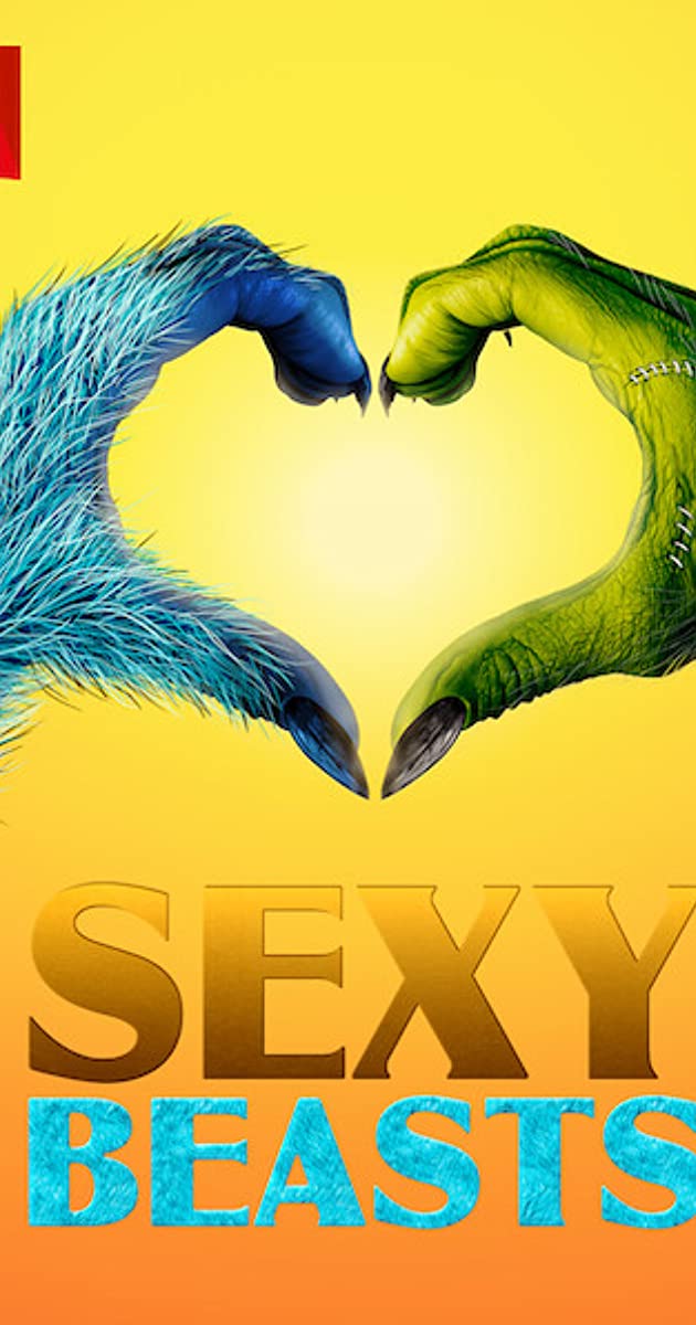 Sexy Beasts TV Series 2021