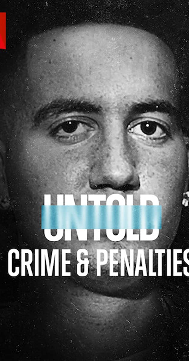 Untold - Crime & Penalties (2021)