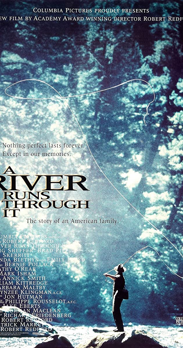 A river runs through it (1992)