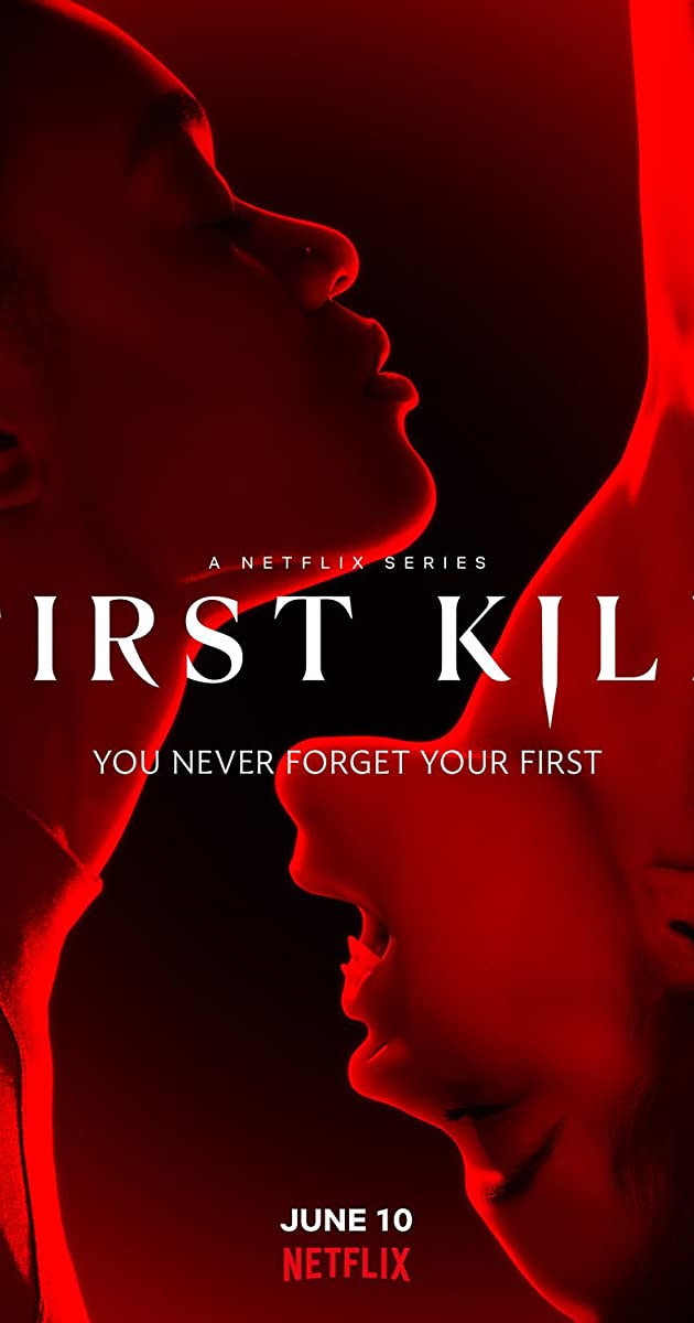 First Kill TV Series (2022)