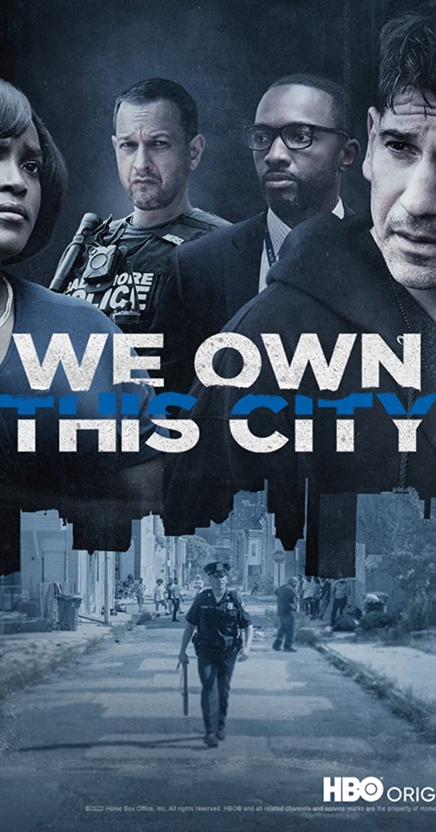 We Own This City (2022)
