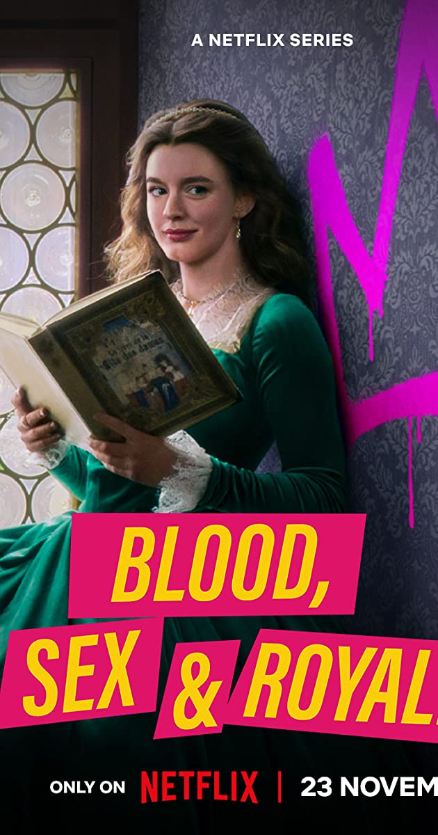 Blood, Sex & Royalty TV Series 2022