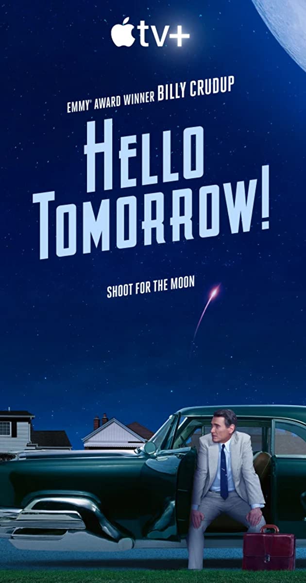 Hello Tomorrow TV Series (2023)