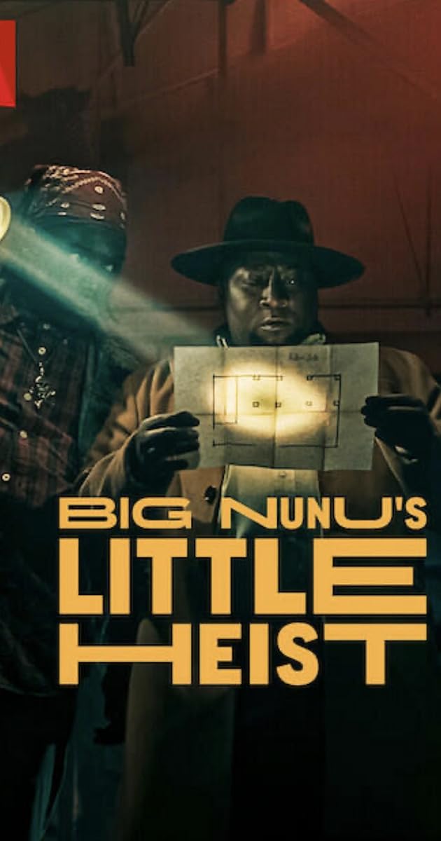 Big Nunu's Little Heist (2023)
