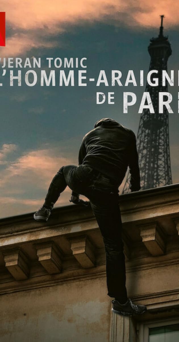 Vjeran Tomic The Spider-Man of Paris (2023)
