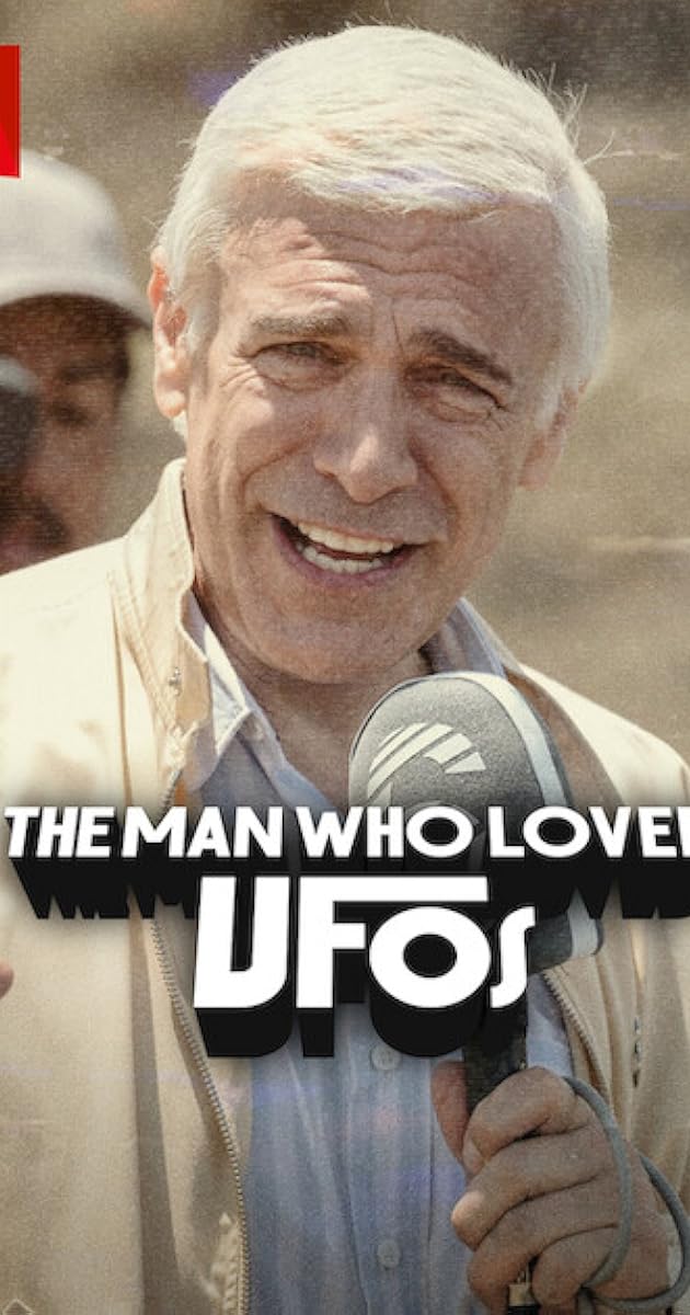 The Man Who Loved UFOs (2024)